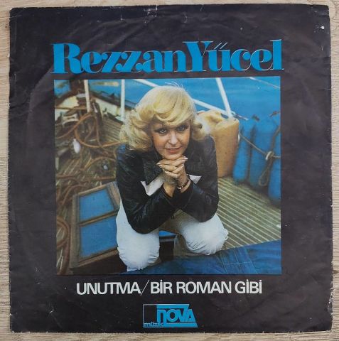 Rezzan Yücel – Unutma / Bir Roman Gibi 45LİK PLAK