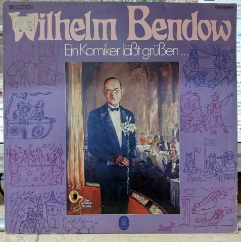 Wilhelm Bendow – Ein Komiker Läßt Grüßen LP PLAK