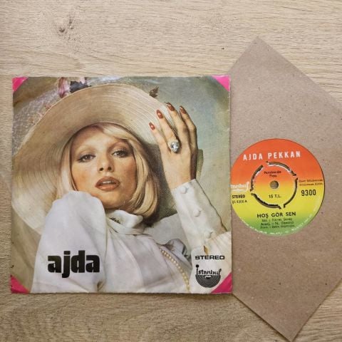 Ajda Pekkan – Hoş Gör Sen / Sana Ne, Kime Ne 45LİK PLAK