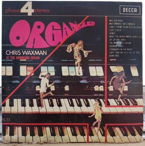 Chris Waxman – Organized LP PLAK