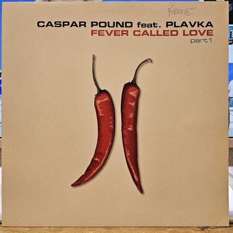 Caspar Pound Feat. Plavka – Fever Called Love (Part 1) LP PLAK