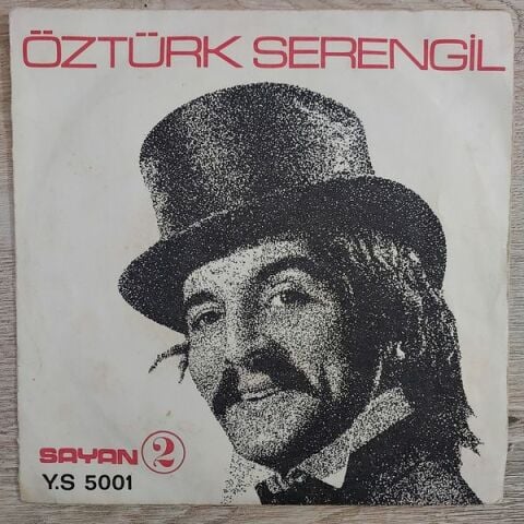 Öztürk Serengil – Unuttun Bizi Süleyman / Eyvah 45LİK PLAK