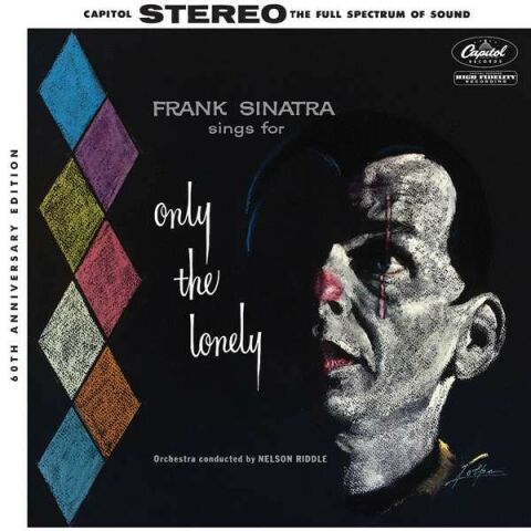 Frank Sinatra – Frank Sinatra Sings For Only The Lonely (60th Anniversary Edition) LP PLAK