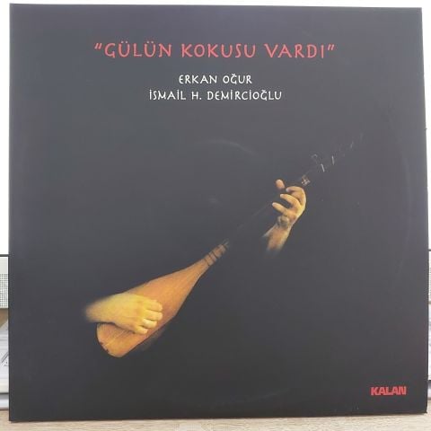 ERKAN OĞUR - GÜLÜN KOKUSU VARDI LP PLAK