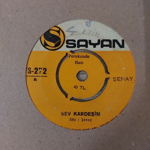 Şenay – Benim Olursan / Sev Kardeşim 45LİK PLAK
