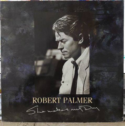 Robert Palmer – She Makes My Day LP PLAK
