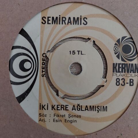 Semiramis Pekkan – Doğum Günün Kutlu Olsun / İki Kere Ağlamışım 45LİK PLAK