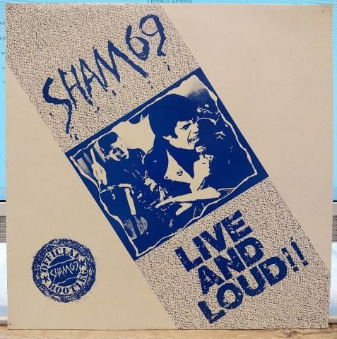 Sham 69 – Live And Loud LP PLAK