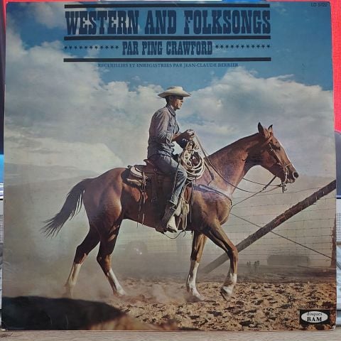 Ping Crawford – Western And Folksongs LP PLAK