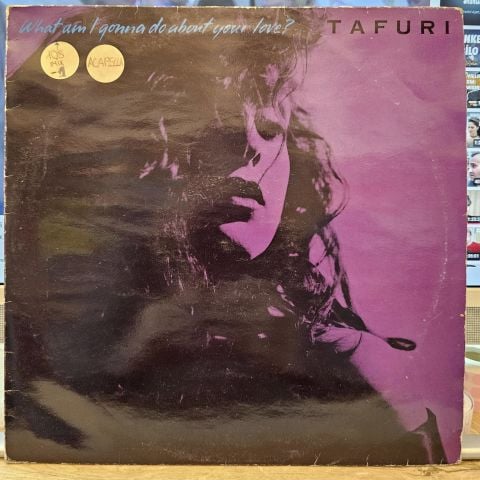 Tafuri – What Am I Gonna Do (About Your Love)? LP PLAK