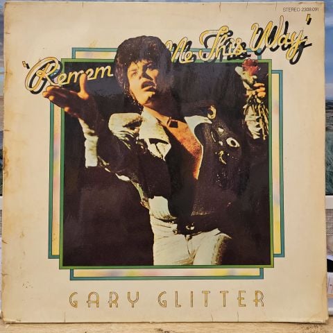 Gary Glitter – Remember Me This Way LP PLAK