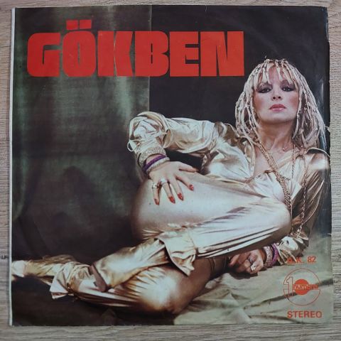 GÖKBEN - NELER NELER OLDU 45LİK PLAK