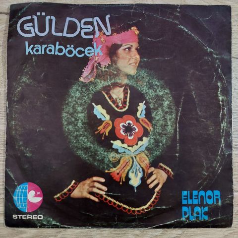 GÜLDEN KARABÖCEK - BANA GERÇEKLERİ SÖYLE 45LİK PLAK
