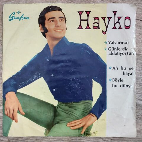 HAYKO - BÖYLE BU DÜNYA 45LİK PLAK