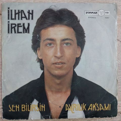 İLHAN İREM - AYRILIK AKŞAMI 45LİK PLAK