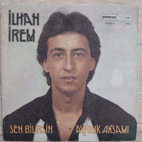 İLHAN İREM - AYRILIK AKŞAMI 45LİK PLAK