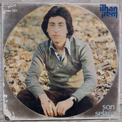 İLHAN İREM - SON SELAM 45LİK PLAK