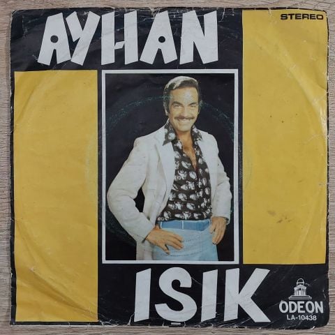 AYHAN IŞIK - GÖNÜL BELASI 45LİK PLAK