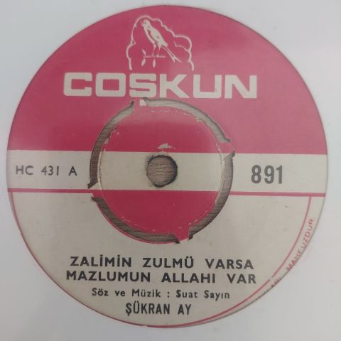 Şükran Ay – Zalimin Zulmü Varsa / Seninle Düştüm Dile 45LİK PLAK