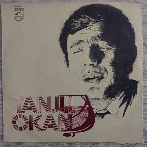 Tanju Okan – Deli Gibi Sevdim / Yıldönümü (Emmanuel) 45LİK PLAK