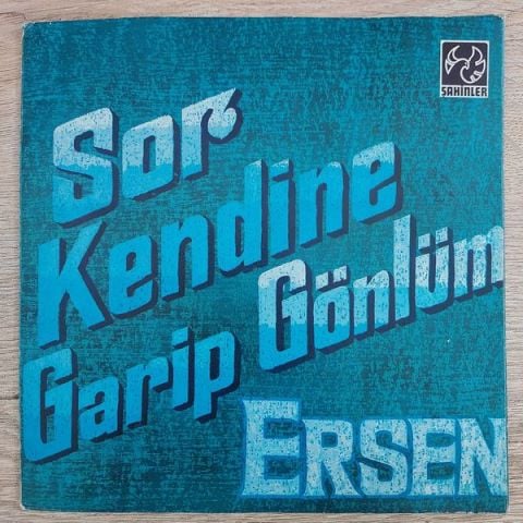 ERSEN - GARİP GÖNLÜM 45LİK PLAK