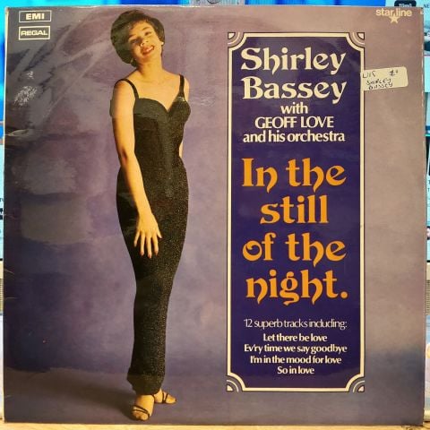 Shirley Bassey With Geoff Love & His Orchestra – In The Still Of The Night LP PLAK