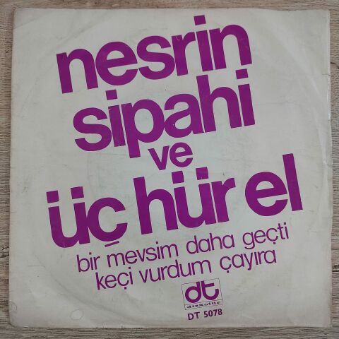 NESRİN SİPAHİ - KEÇİ VURDUM ÇAYIRA 45LİK PLAK