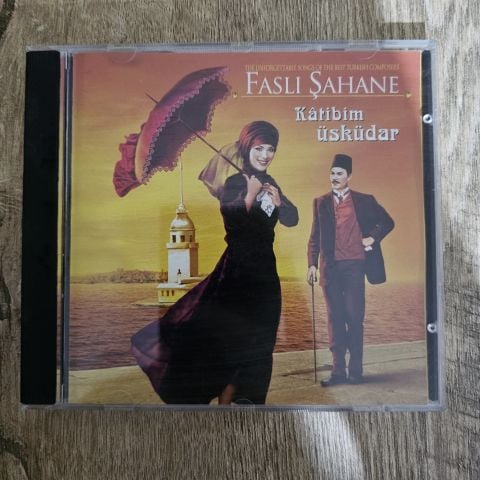 FASLI ŞAHANE - KATİBİM ÜSKÜDAR CD