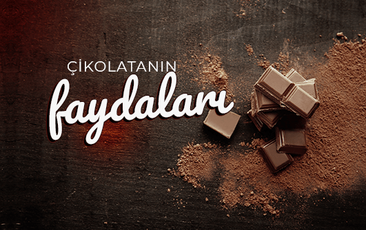 Çikolatanın Faydaları Nelerdir?