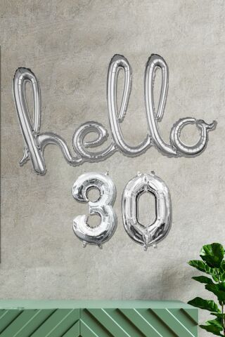 30 Yaş Doğum Günü Balonları - Hello 30 El Yazısı Gümüş Renk Folyo Balon