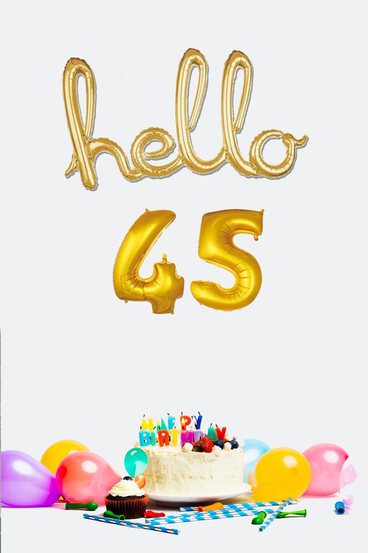 45 Yaş Doğum Günü Balonları - Hello 45 El Yazısı Gold Renk Folyo Balon