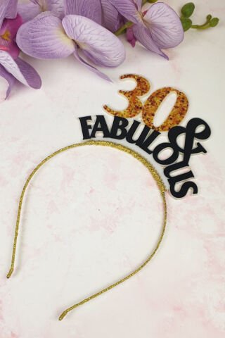 30 Yaş Doğumgünü Tacı, 30 & Fabulous Tacı