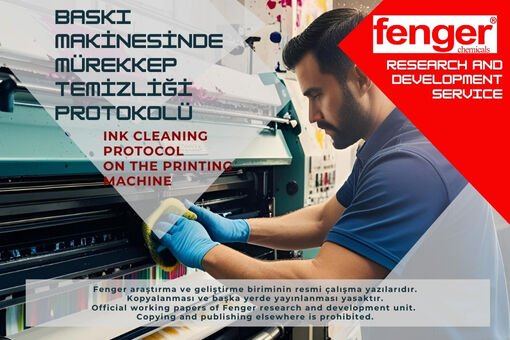 Baskı makinelerinde mürekkep türüne veya makineye özel temizlik protokolü
