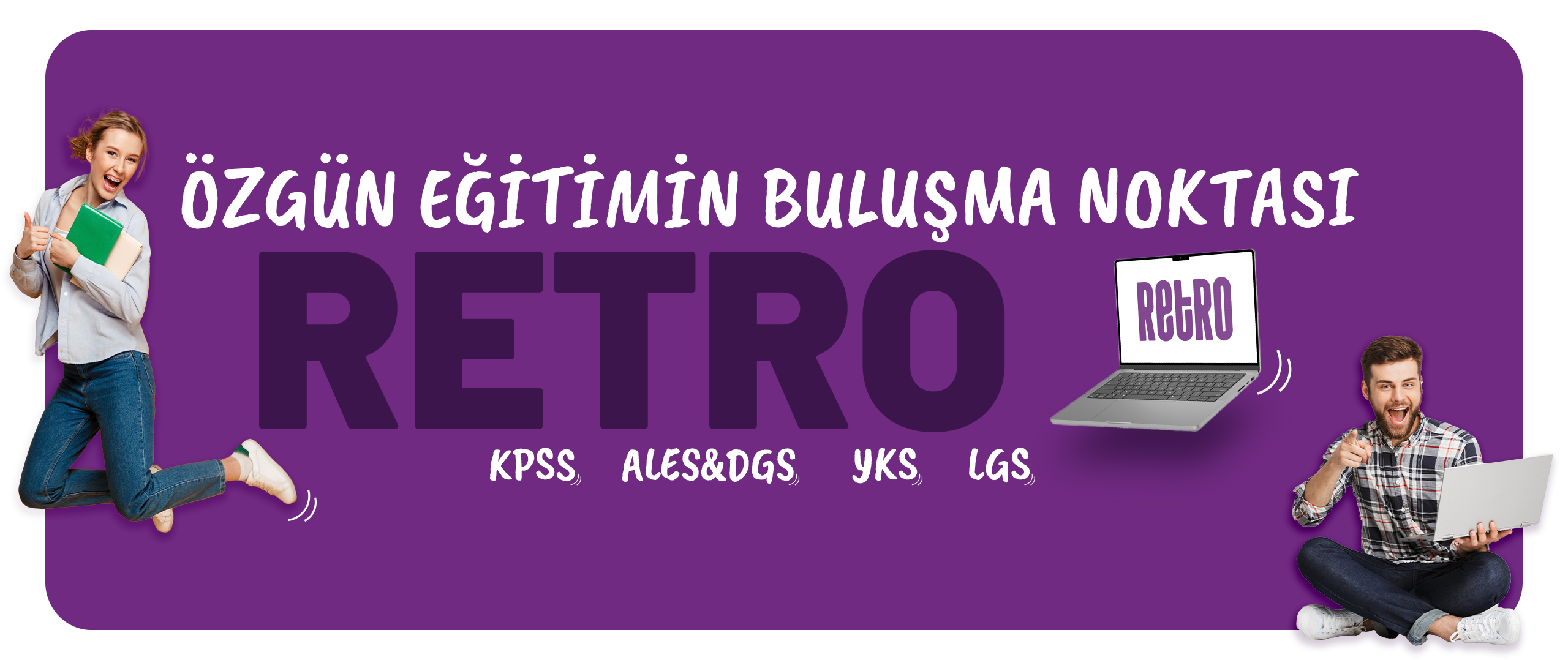 Retro Yayınları Özgün Eğitimin Buluşma Noktası