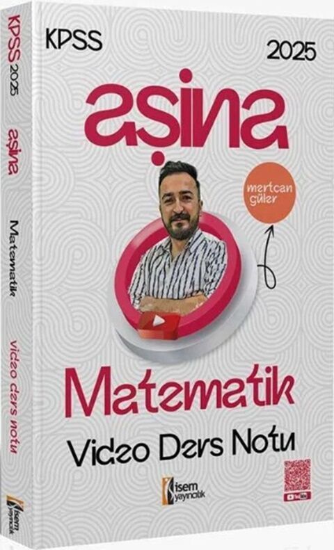 İsem 2025 KPSS Matematik Aşina Video Ders Notu - Mertcan Güler İsem Yayınları