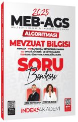 İndeks Akademi 2025 MEB-AGS Algoritması Mevzuat Bilgisi Soru Bankası Çözümlü