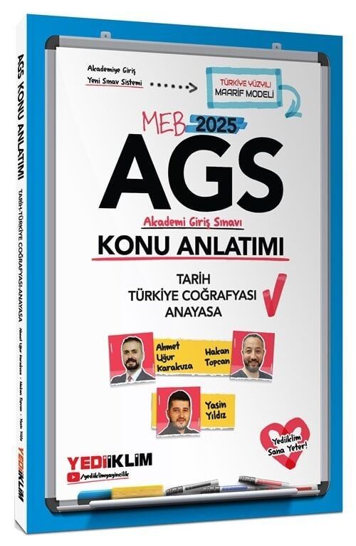 Yediiklim 2025 MEB-AGS Tarih, Türkiye Coğrafyası, Anayasa Konu Anlatımı