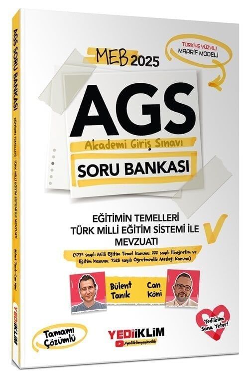 Yediiklim 2025 MEB-AGS Eğitimin Temelleri ve Türk Milli Eğitim Sistemi ile Mevzuatı Soru Bankası