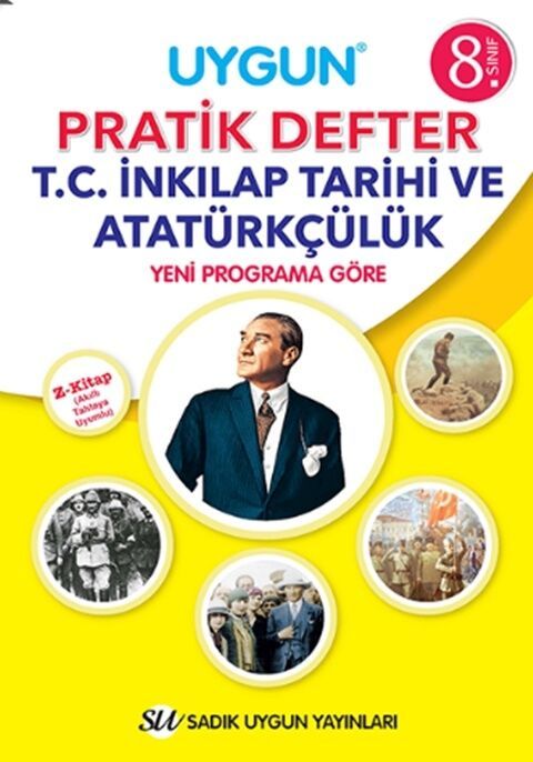 Sadık Uygun 8. Sınıf T.C. İnkılap Tarihi ve Atatürkçülük Pratik Defter