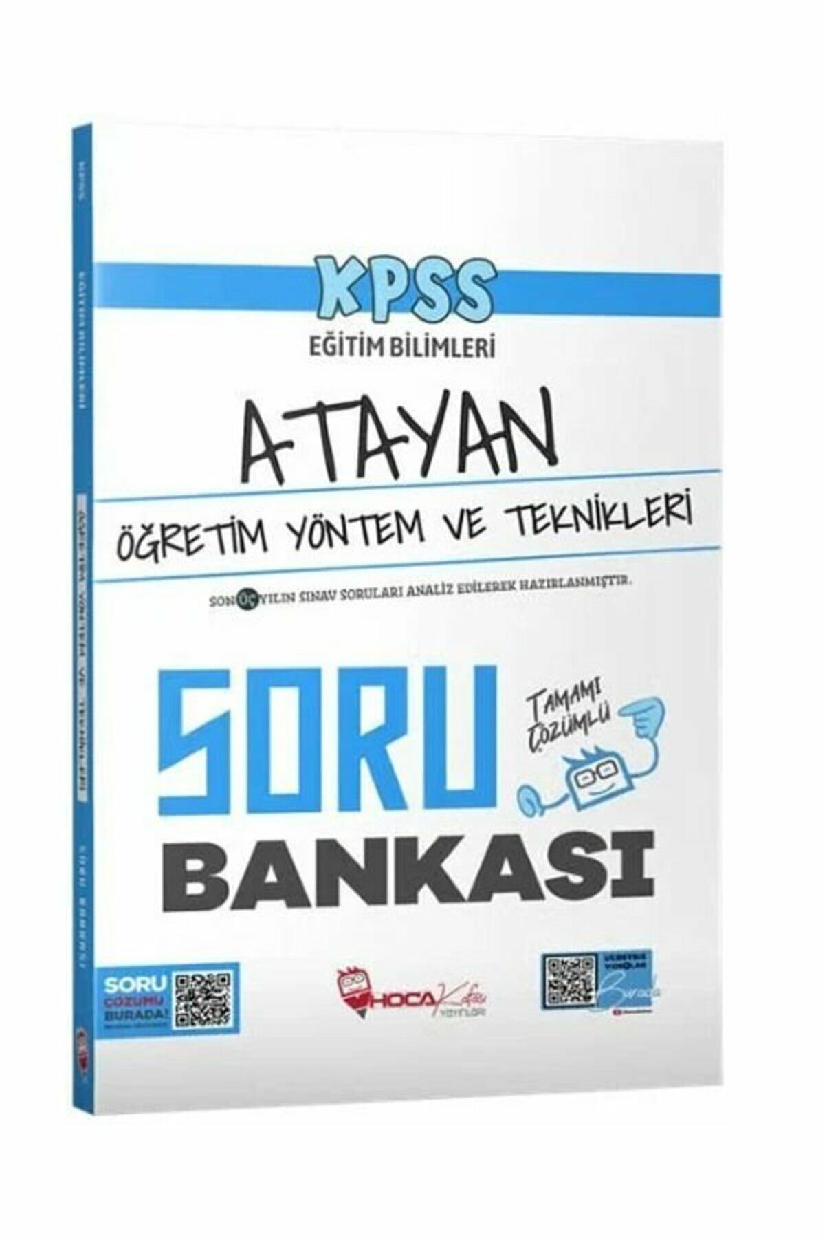 KPSS Eğitim Bilimleri Öğretim Yöntem ve Teknikleri Atayan Soru Bankası Hoca Kafası