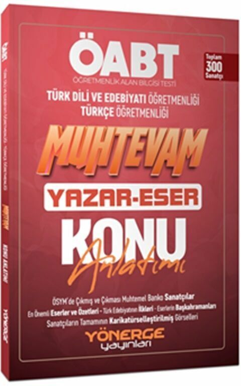 Yönerge Yayınları ÖABT Türkçe Edebiyat Muhtevam Yazar Eser Konu Anlatımı