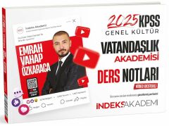 İndeks Akademi 2025 KPSS Vatandaşlık Akademisi Video Ders Notları - Emrah Vahap Özkaraca İndeks