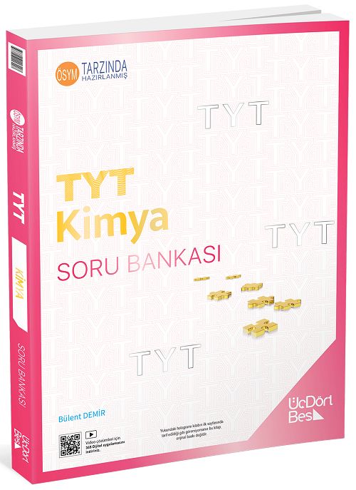 Üç Dört Beş YKS TYT Kimya Soru Bankası Video Çözümlü - Bülent Demir Üç Dört Beş Yayınları