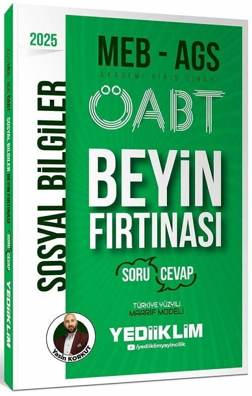 Yediiklim 2025 ÖABT MEB-AGS Sosyal Bilgiler Öğretmenliği Beyin Fırtınası Soru Cevap - Yasin Korkut Yediiklim Yayınları
