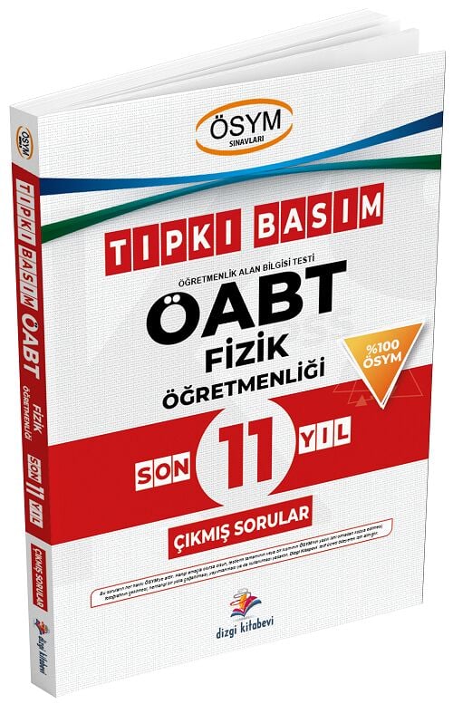 Dizgi Kitap ÖABT Fizik Öğretmenliği Son 11 Yıl Çıkmış Sorular