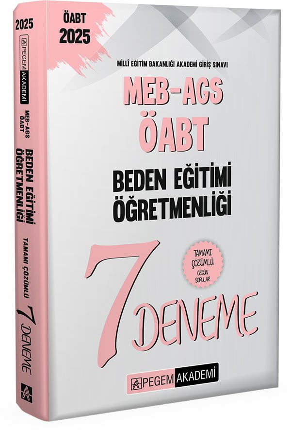 Pegem 2025 ÖABT MEB-AGS Beden Eğitimi Öğretmenliği 7 Deneme Çözümlü Pegem Yayınları