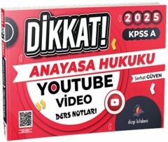 Dizgi Kitap 2025 KPSS A Grubu Anayasa Hukuku Dikkat YouTube Video Ders Notları - Serhat Güven Dizgi