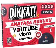 Dizgi Kitap 2025 KPSS A Grubu Anayasa Hukuku Dikkat YouTube Video Ders Notları - Serhat Güven Dizgi