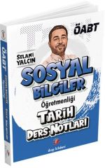 Dizgi Kitap 2025 ÖABT Sosyal Bilgiler Öğretmenliği TARİH Ders Notları - Selami Yalçın Dizgi Kitap