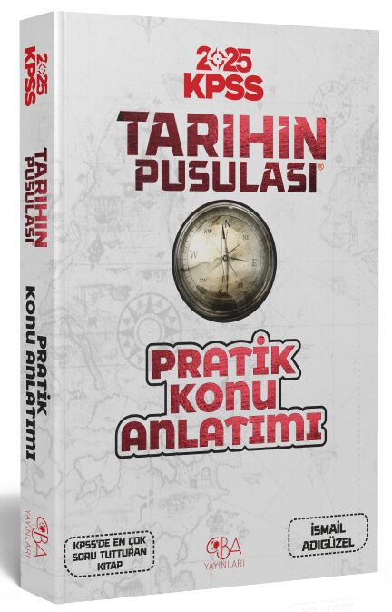 CBA  2025 KPSS Tarihin Pusulası Pratik Konu Anlatımı -  CBA Akademi
